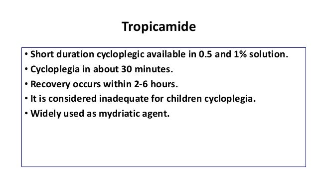 Cycloplegic agents & cyclorefraction