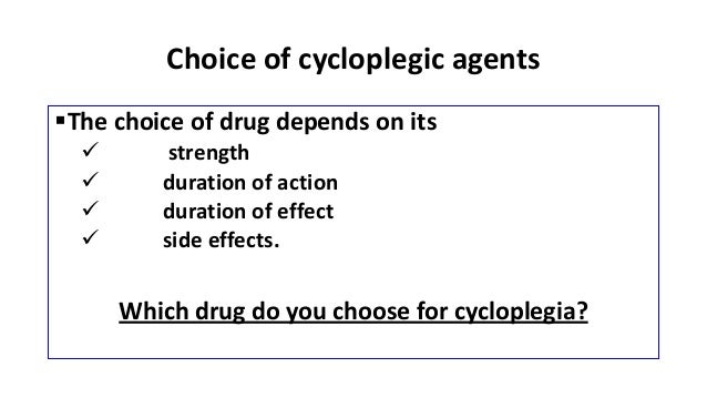 Cycloplegic agents & cyclorefraction