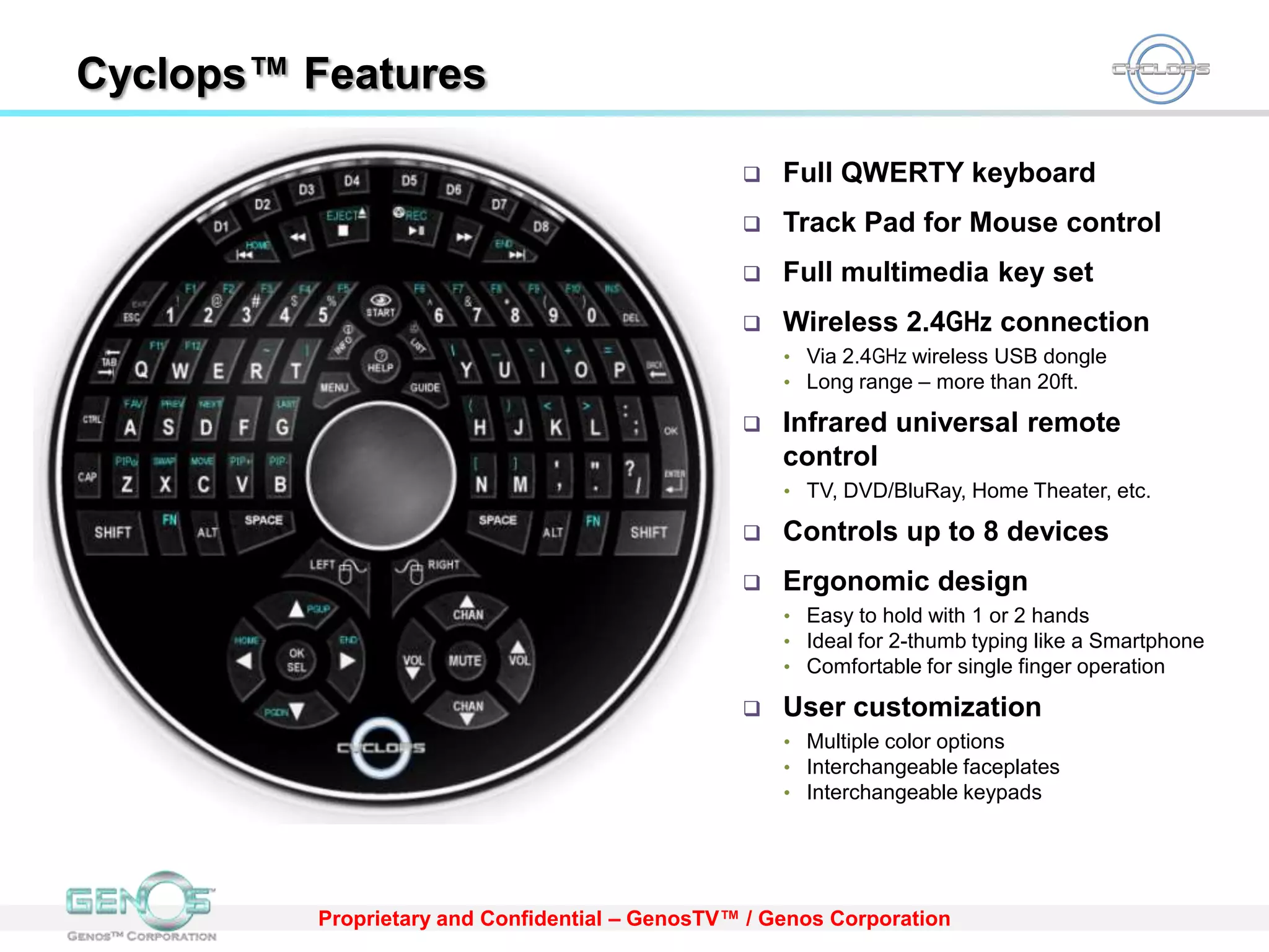 Ideal for 2-finger/thumb typing like a Smartphone