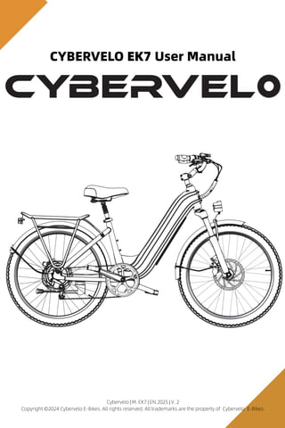 CYBERVELO EK7 Electric Bike: Official User Manual & Maintenance