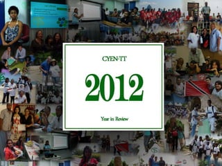 Cyen tt 2012 year in review