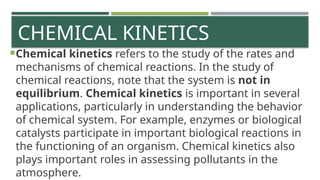 Understanding of Chemical Kinetics Module 6 | PPTX