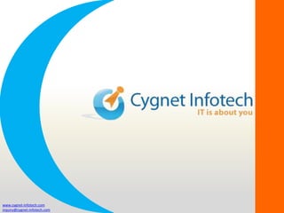 www.cygnet-infotech.com
inquiry@cygnet-infotech.com
 
