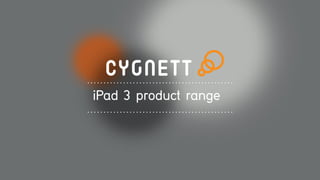 iPad 3 product range
 