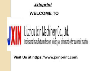Jxinprint
WELCOME TO
Visit Us at https://www.jxinprint.com/
 