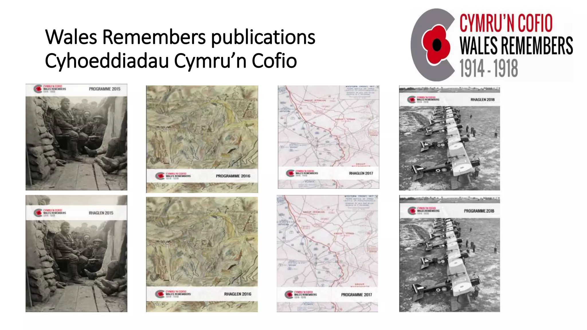 Wales Remembers publications
Cyhoeddiadau Cymru’n Cofio