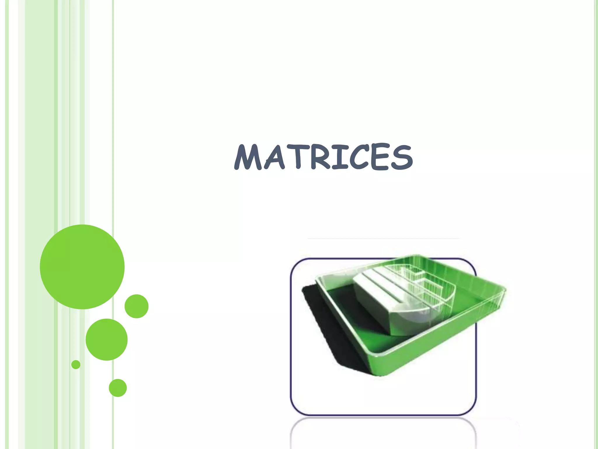 MATRICES