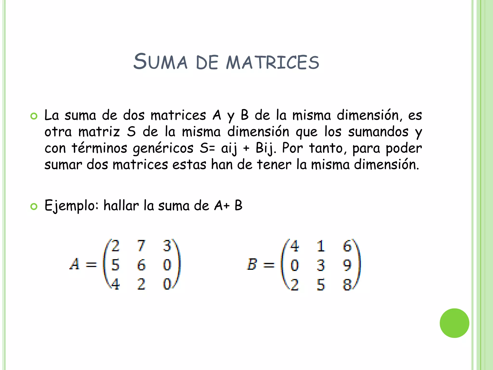 MATRIZ SIMETRICASe llama matriz simétrica a toda matriz cuadrada A que coincide con su traspuesta A: AT. En una matriz simétrica cualquier par de elementos  simétricos respecto a la diagonal principal son iguales.Ejemplos: