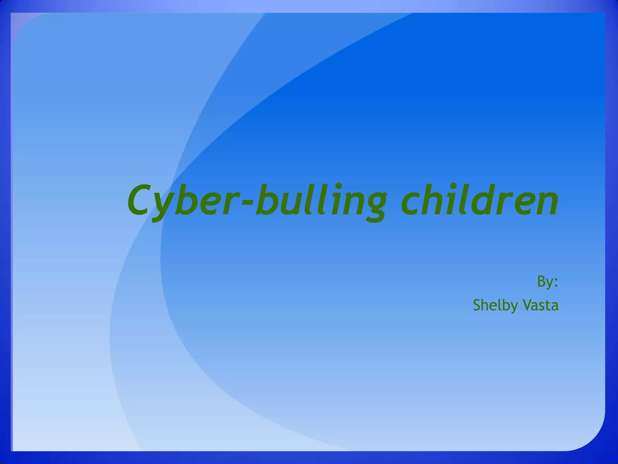 Cyber Bulling Presentation | PPTX
