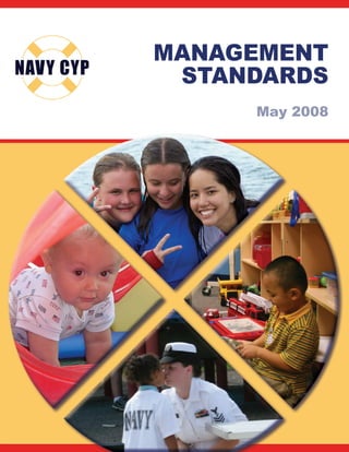 MANAGEMENT
 STANDARDS
     May 2008
 