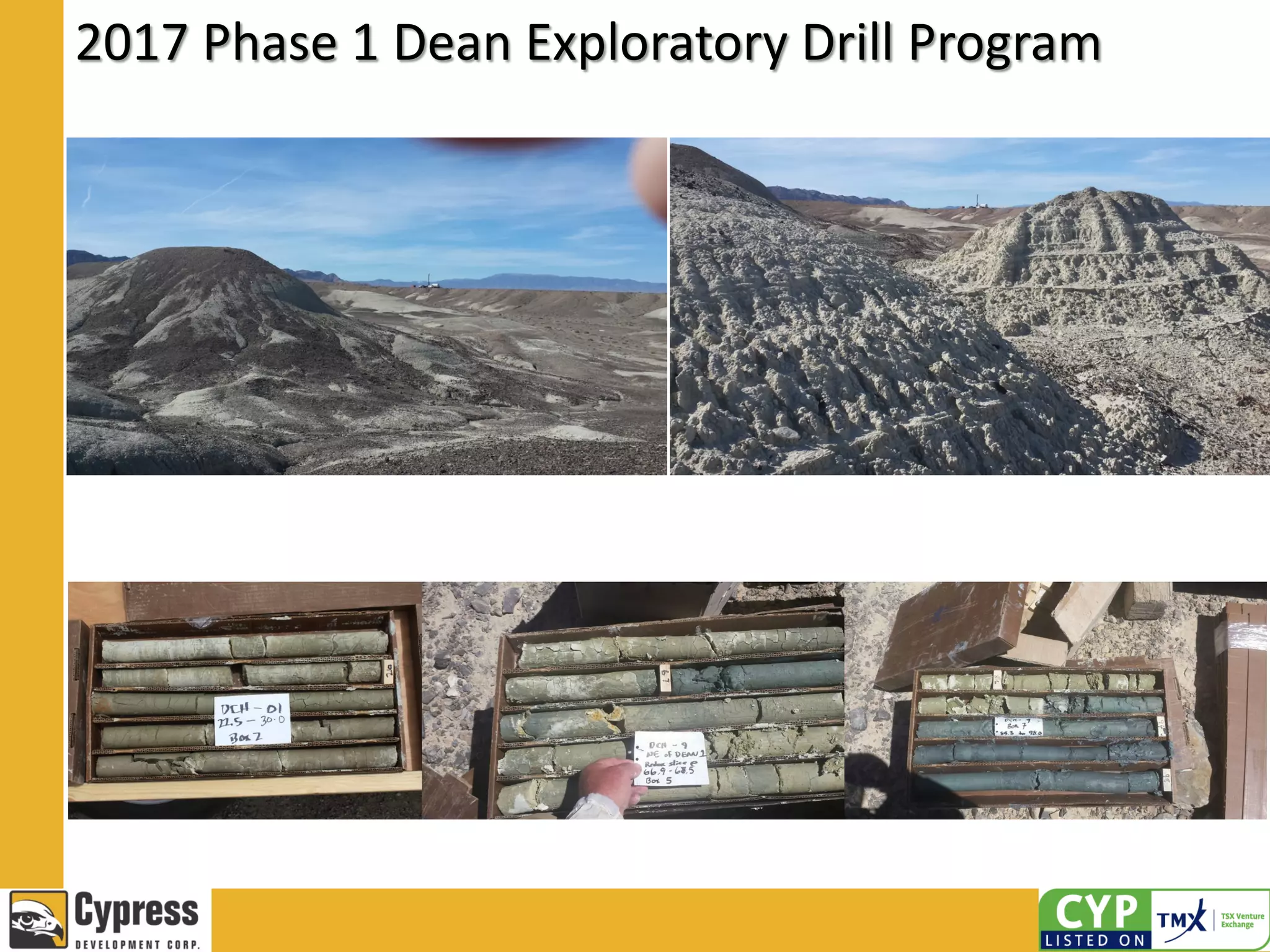 2017 Phase 1 Dean Exploratory Drill Program
 