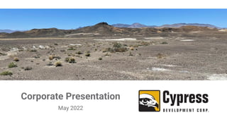 Corporate Presentation
May 2022
 