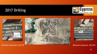 2017 Drilling
Oxidized claystone, DCH-09 Reduced claystone, DCH-09
13
13
 