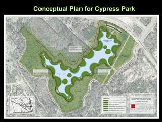 Conceptual Plan for Cypress Park
 