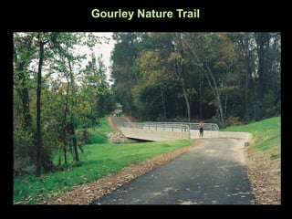 Gourley Nature Trail
 