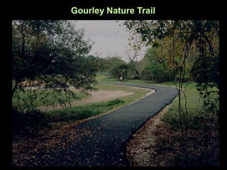 Gourley Nature Trail
 
