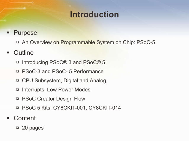 An Overview on Programmable System on Chip: PSoC-5 | PPT