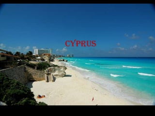 cyprus
 
