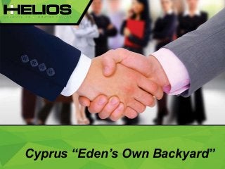 Cyprus “Eden’s Own Backyard”
 
