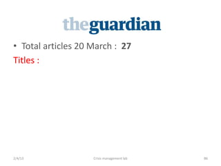 ? Total articles 20 March : 27
itles :




2/4/13              Crisis management lab   86
 