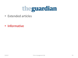 ? Extended articles

? Informative




2/4/13                Crisis management lab   92
 