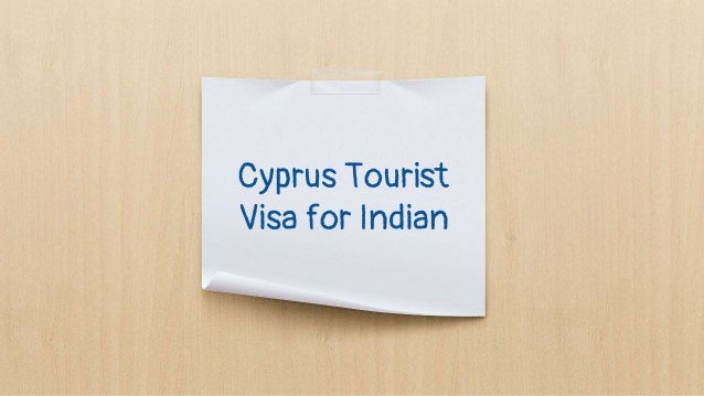 Cyprus Tourist
Visa for Indian
 