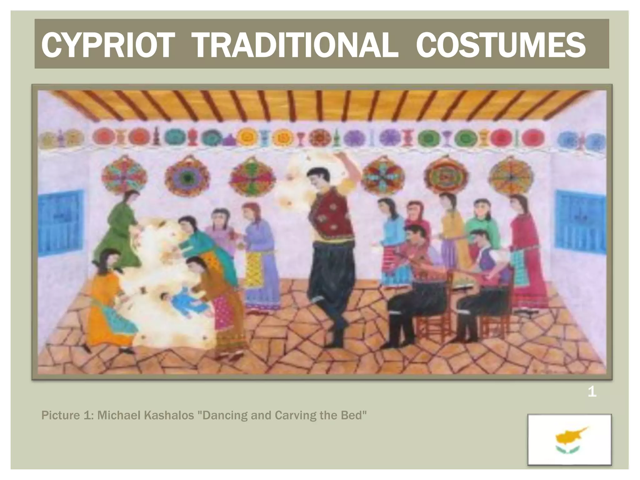 Cyprus traditional costumes | PPTX