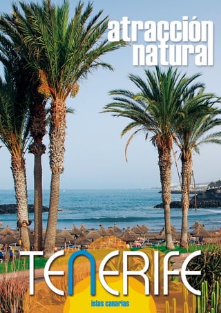 Revista Tenerife "Atracción Natural"