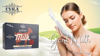 Cyra Goat Milk Handmade Glycerine Soap 100 gm by Phyto Atomy.pdf