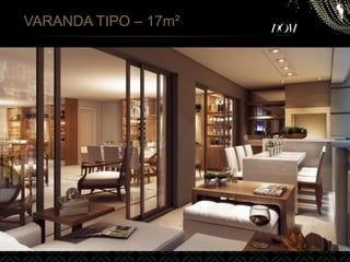 VARANDA TIPO – 17m²
 