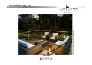 Perspectiva Espaço Zen
Materialprovisóriosujeitoaalteração.ProdutoemdesenvolvimentoMaterialprovisóriosujeitoaalteração.Produtoemdesenvolvimento
 