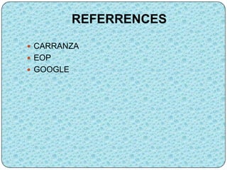 REFERRENCES
 CARRANZA
 EOP
 GOOGLE
 