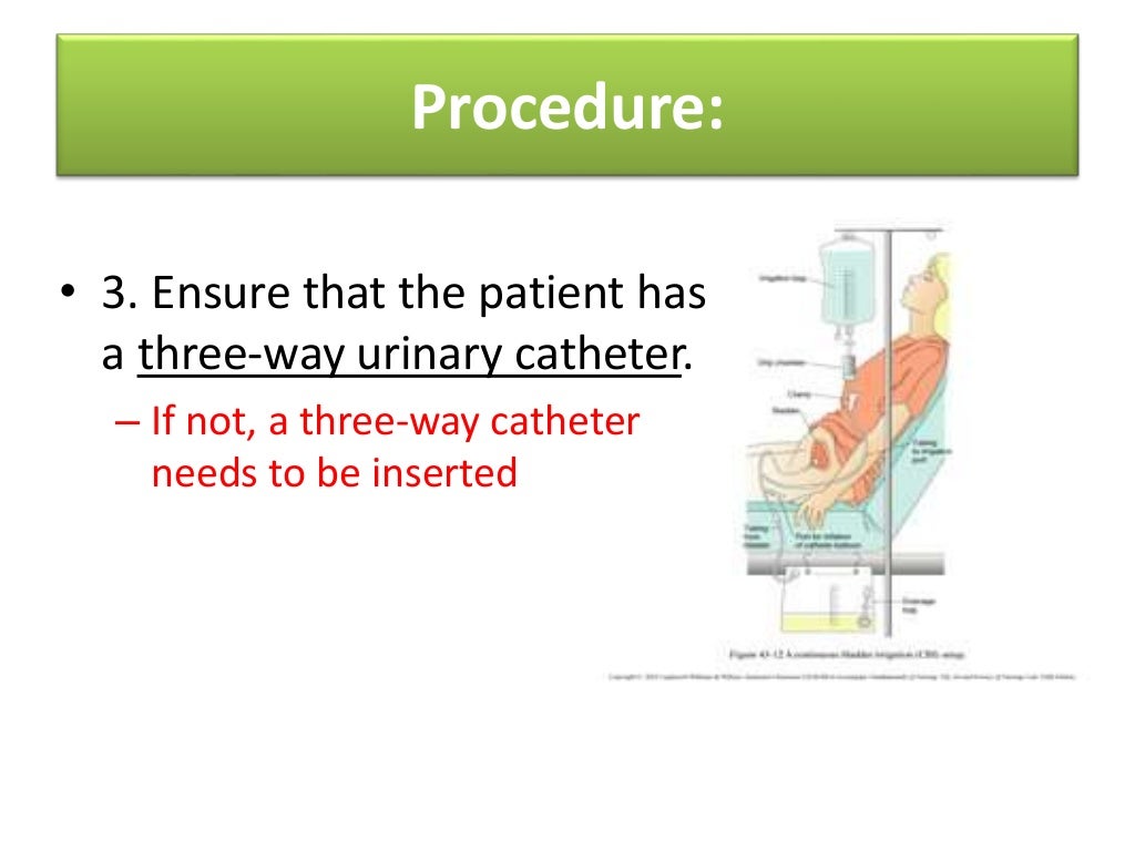 Cystoclysis bladder irrigation