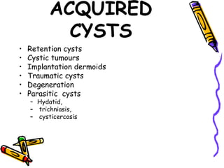 Retention Cysts Appendix CYSTS, ULCERS & SINUSES.ppt