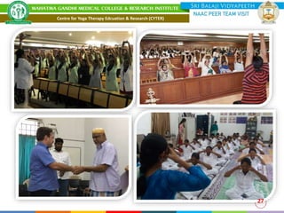 Centre for Yoga Therapy Edcuation & Research (CYTER)
27
 