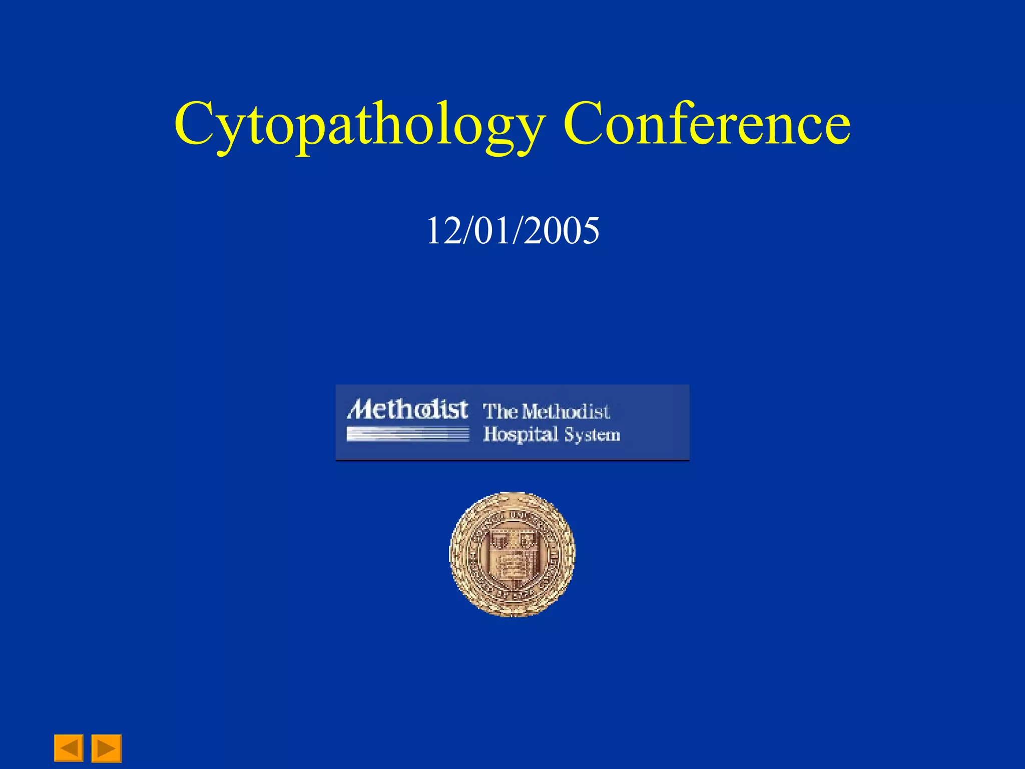 Cytopathology Conference 12/01/2005