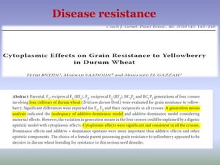 Disease resistance
 