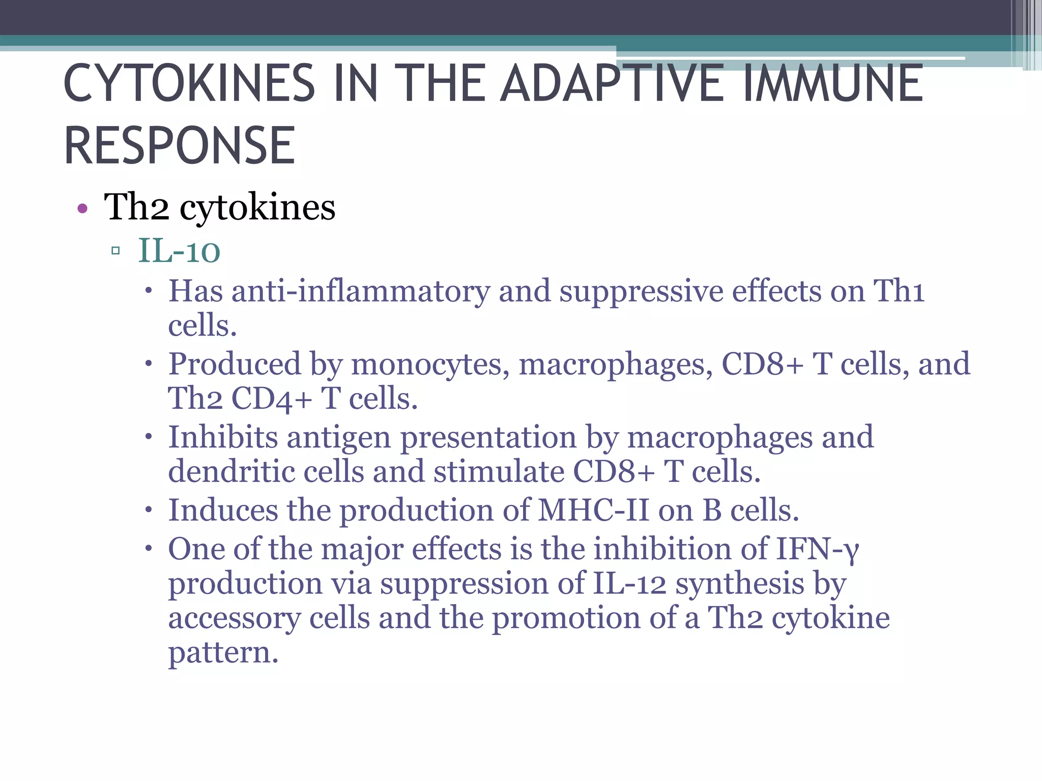 Cytokines in the adaptive immune response | PPTX