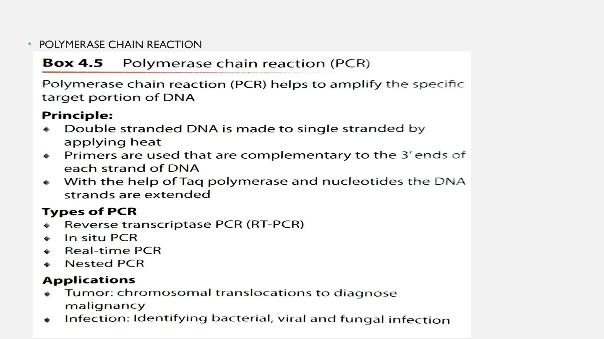• POLYMERASE CHAIN REACTION
 