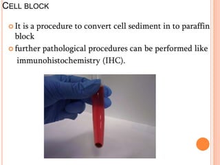 Cell Block Testing Cytotechniques | PPTX