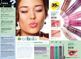 eres
supersticiosa                                                                                                                                    35%




                                                                                                                                                                                                             61
                                                                                                                                                                                                           03
                                                                                                                                                                                                          y0
                                                                                                                                                                                                        wn
                                                                                                                                                                                                     bro
                                                                                                                                                   de descuento




                                                                                                                                                                                                      hy
                                                                                                                                                                                                    nc
                                                                                                                                                               -
Rompes un espejo. Te dices:




                                                                                                                                                                                                 cru
A: “¡Oh no, siete años de mala suerte!”
B: “¡Bueno, tendré que comprar otro!”
                                                                                                                                                                                                                                   58
C: “¡Debo tener cuidado de no                                                                                                                   exfolia tus labios con                                                           03
                                                                                                                                                gránulos de azúcar                                                              e0
    cortarme!”                                                                                                                                                                                                                ap
                                                                                                                                                tan solo frotándolos                                                    y   gr
                                                                                                                                                                                                                      sp
                                                                                                                                                cyº sugarrub                                                        ra
Hoy es viernes 13:                                                                                                                              brillo labial exfoliante
                                                                                                                                                y humectante
A: Te quedas encerrada en tu casa…                                                                                                              8 ml / .27 fl. oz.
B: Desconfías de todo durante el resto del                                                                                                      valorizado en $70.00
día.
C: Ni siquiera lo notas.
                                                                                                                                                $44.90
                                                                                                                                                                                                                                                003 59
                                                                                                                                                                                                                                           rose
                                                                                                                                                                                                                                     rushy

Al llegar a tu casa, un gato
negro se cruza en tu camino:
A: No duermes en toda la noche.
B: Inmediatamente adviertes las conse-
cuencias.
C: Piensas: Es lindo el gatito.                                                                                                                                                                                               crispy cand
                                                                                                                                                                                                                                         y   00360


Te gustaría encontrar un                                                                                                                        1     Aplica cyº sugarrub
                                                                                                                                                      sobre tus labios.
trébol de cuatro hojas?:
A: Deﬁnitivamente.
B: Tal vez                                                                                                                                                                                                     cro
                                                                                                                                                                                                                  ck
C: Te da lo mismo.                                                                                                                                                                                                  yw
                                                                                                                                                                                                                      ine
                                                                                                                                                                                                                          0  03
                                                                                                                                                                                                                               62

                                              Logan está usando cyº sugarrub rushy rose y cyº glitt xcess purple xcess.
Si respondiste…


                                                                cábala



                                                                                                                                                                                       cr
                                                                                                                                                                                         as
                                                                                                                                                                                           hy
Mayoría A, eres una supersticiosa




                                                                                                                                                                                           cr
                                                                                                                                                2 Frótalos uno contra




                                                                                                                                                                                             ys
                                                                                                                                                                                               ta
crónica




                                                                                                                                                                                                 l
                                                                                                                                                                                                 00
                                                                                                                                                  otro y listo!




                                                                                                                                                                                                   35
Jamás pasarías bajo una escalera o frente




                                                                                                                                                                                                     7
a un gato negro! Buscas constantemente
atraer la fortuna hacia ti y alejar la mala

                                                para robarle una sonrisa a los
                                                                                                                                                 fuxia xcess       turquoise   black
suerte. Debes comprender que cada uno                                                                                                            08859             xcess       xcess
dirige su destino!                                                                                                                                                 08864       08861                  con glitter, no se
                                                                                                                                                                                                      corre, no mancha

Mayoría B, eres, pero no tanto!
Eres supersticiosa, pero no al punto de
                                                que te rodean                                                                                                                                         cyº glitt xcess
                                                                                                                                                                                                      delineador con glitter para
                                                                                                                                                                                                      ojos
                                                                                                                                                                                                      3.5 ml / .118 fl. oz.
arruinar tu vida. Aunque a veces dudas si
                                                La mejor cábala Cyzone de todas:                                                                                                                      valorizado en $90.00
creer o no. Cuidado, ¡bastaría con una o
dos coincidencias para hacerte pasar a la       encántalos con tu personalidad, tu                                                                                                                    $59.90
creencia pura y dura!                           actitud, tus ojos, tus labios…toda
                                                tú! Tú eres tu mejor talismán para
Mayoría C, que no te vengan con eso!                                                                                      purple xcess 08867
                                                robarle una sonrisa no sólo al chico
¡No crees para nada en la suerte! Para ti,
todo lo que sucede es consecuencia de           que te gusta, sino a todos los que
la lógica o meras coincidencias. Te burlas      te rodean! Verás que es la mejor
de quienes creen en la suerte. ¡Se un poco      forma de atraer todo lo bueno a
más tolerante con ellos, no sea que te                                                                                     silver xcess 08860                                                                                         fuxia xcess
echen mala suerte!                              tu vida, llenándote de optimismo y
 22                                             contagiándoselo a los demás.                                                                                                                    promo Be Sexy Party: pág. 35                             23
 