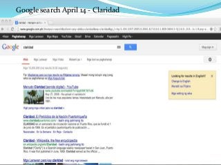 Google search April 14 - Claridad
 