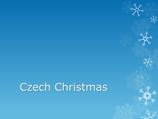 Czech Christmas
 
