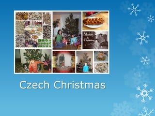 Czech Christmas 
 