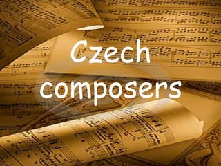 Czech
composers
 