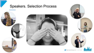 #CD19
Speakers. Selection Process
 