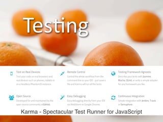 TesCng

Karma - Spectacular Test Runner for JavaScript

 
