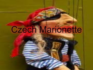 Czech Marionette  