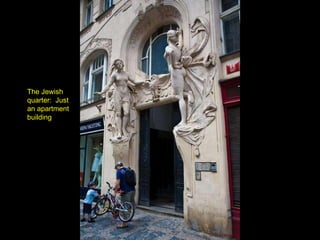 The Jewish quarter:  Just an apartment building 