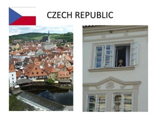 CZECH REPUBLIC
 